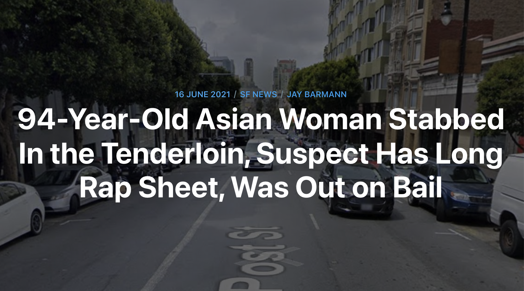 94-Year-Old CA Asian Woman Stabbed, Suspect Was Out on Bail